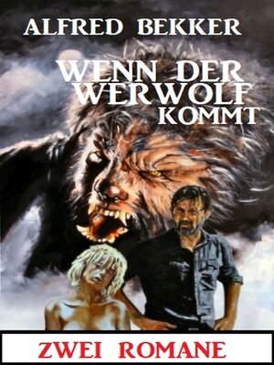 cover image of Wenn der Werwolf kommt